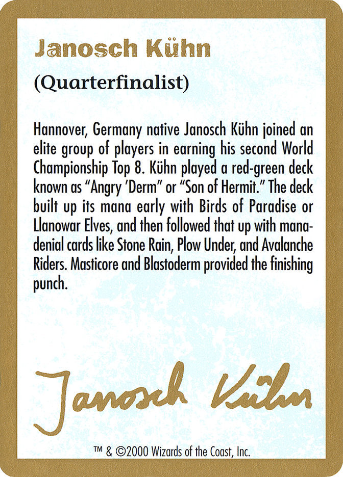 Janosch Kühn Bio (2000) [World Championship Decks 2000] | Webway Games