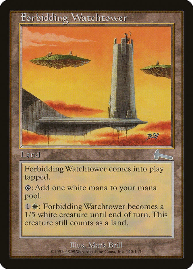 Forbidding Watchtower [Urza's Legacy] | Webway Games