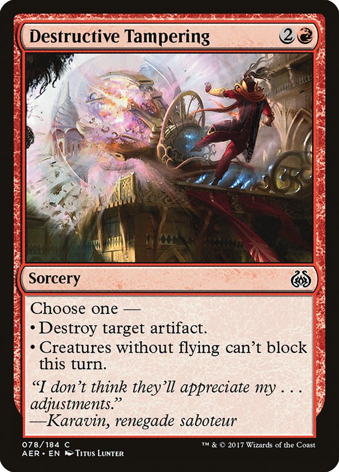 Destructive Tampering [Aether Revolt] | Webway Games