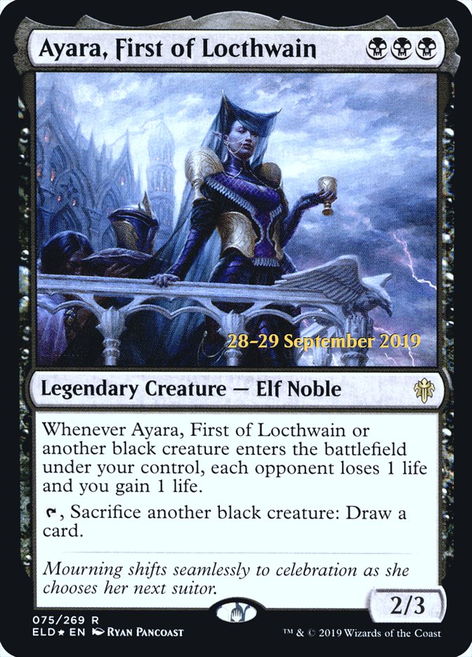Ayara, First of Locthwain  [Throne of Eldraine Prerelease Promos] | Webway Games