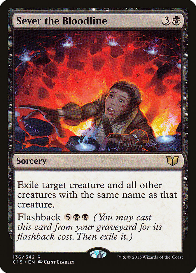 Sever the Bloodline [Commander 2015] | Webway Games