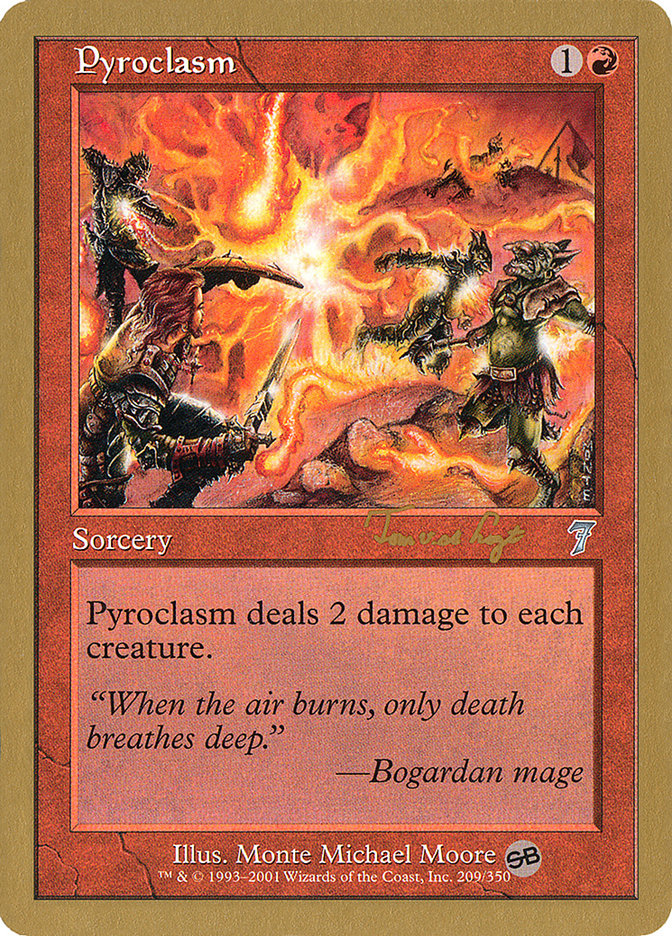 Pyroclasm (Tom van de Logt) (SB) [World Championship Decks 2001] | Webway Games