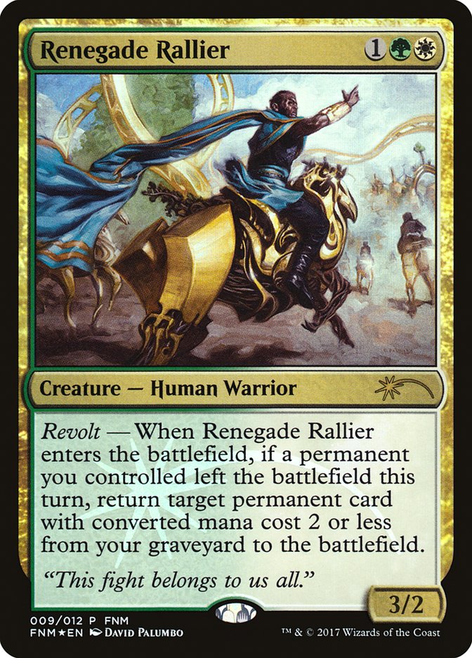 Renegade Rallier [Friday Night Magic 2017] | Webway Games