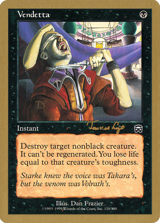 Vendetta (Tom van de Logt) [World Championship Decks 2001] | Webway Games