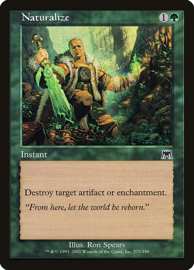 Naturalize [Onslaught] | Webway Games