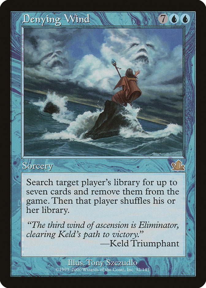 Denying Wind [Prophecy] | Webway Games