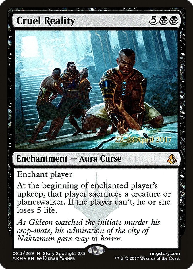 Cruel Reality  (Prerelease) [Amonkhet Prerelease Promos] | Webway Games