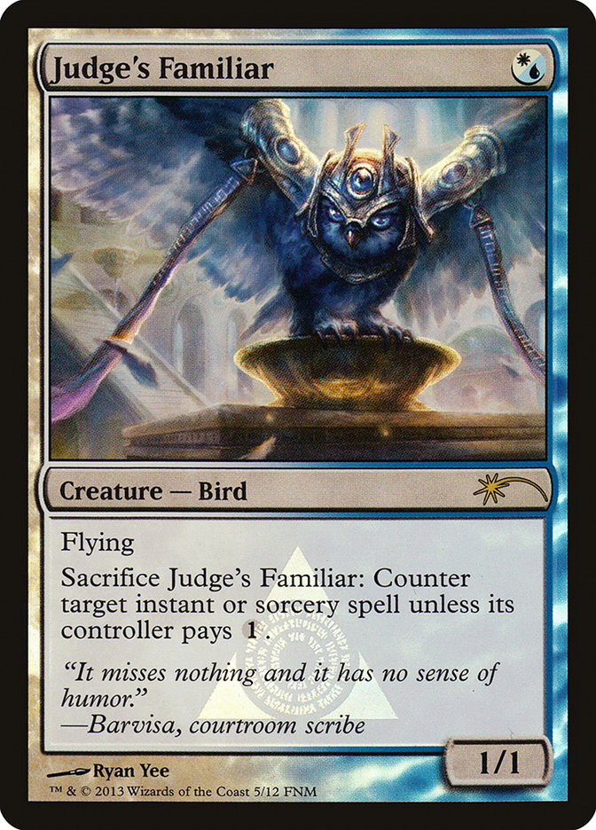 Judge's Familiar [Friday Night Magic 2013] | Webway Games