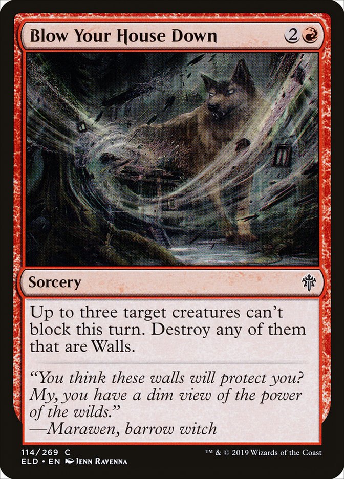 Blow Your House Down [Throne of Eldraine] | Webway Games