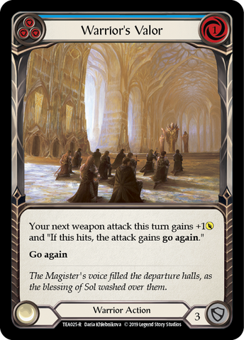 Warrior's Valor (Blue) [TEA025-R] 1st Edition Normal