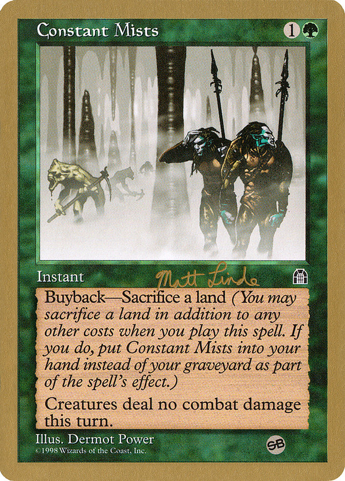 Constant Mists (Matt Linde) (SB) [World Championship Decks 1999] | Webway Games