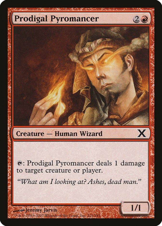 Prodigal Pyromancer [Tenth Edition] | Webway Games