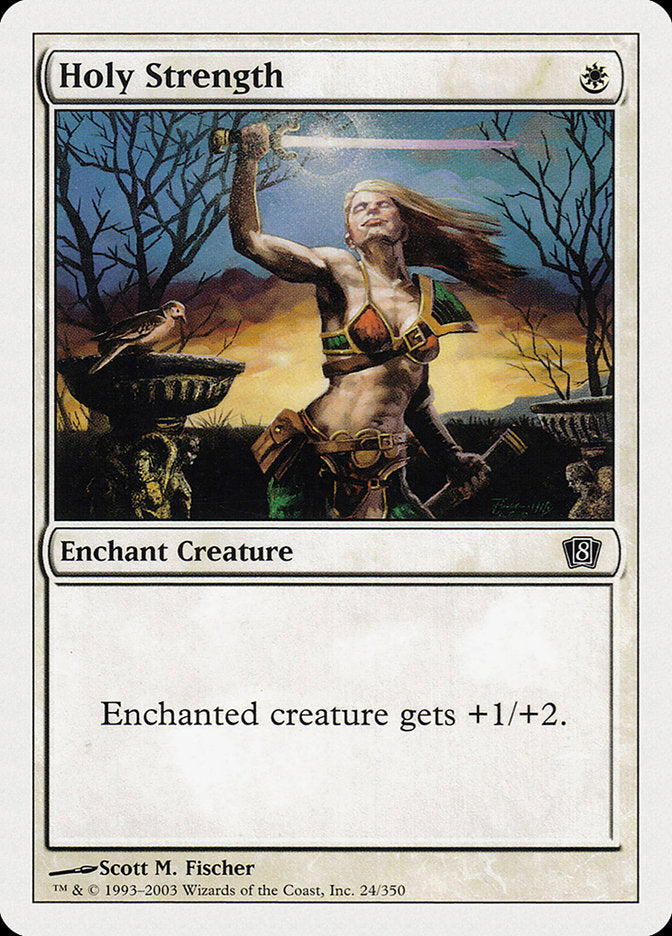 Holy Strength [Eighth Edition] | Webway Games
