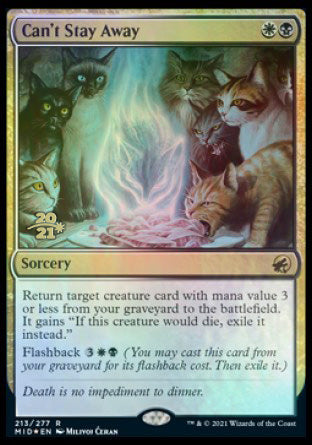 Can't Stay Away [Innistrad: Midnight Hunt Prerelease Promos] | Webway Games