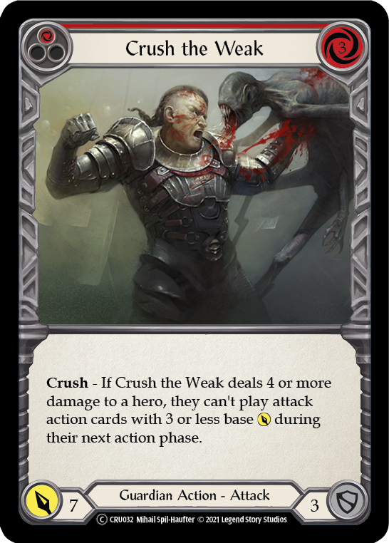Crush the Weak (Red) (Rainbow Foil) [CRU032-RF] Unlimited Rainbow Foil | Webway Games