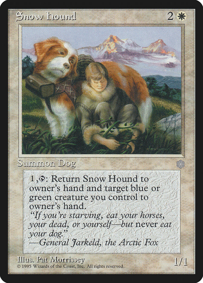 Snow Hound [Ice Age] | Webway Games