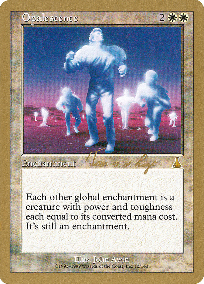 Opalescence (Tom van de Logt) [World Championship Decks 2000] | Webway Games