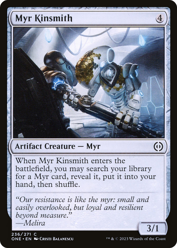 Myr Kinsmith [Phyrexia: All Will Be One] | Webway Games