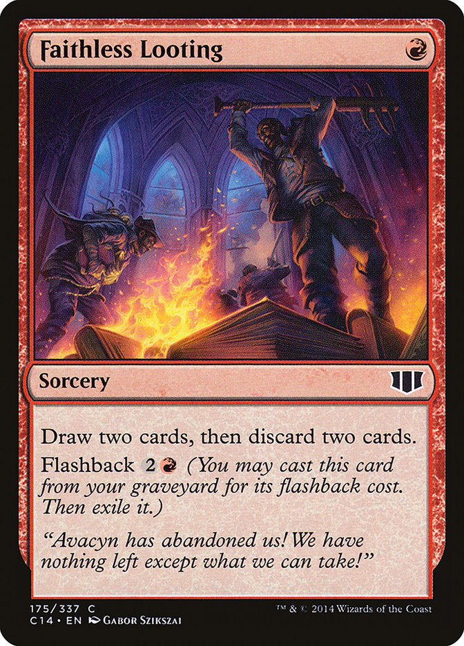 Faithless Looting [Commander 2014] | Webway Games