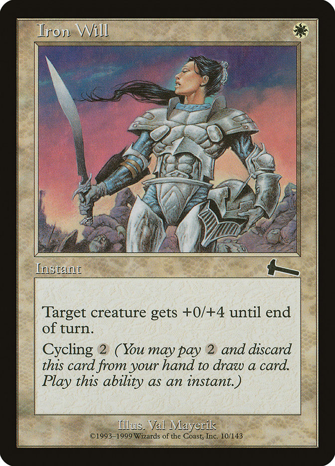 Iron Will [Urza's Legacy] | Webway Games