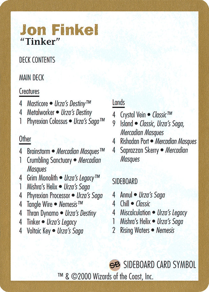 Jon Finkel Decklist [World Championship Decks 2000] | Webway Games