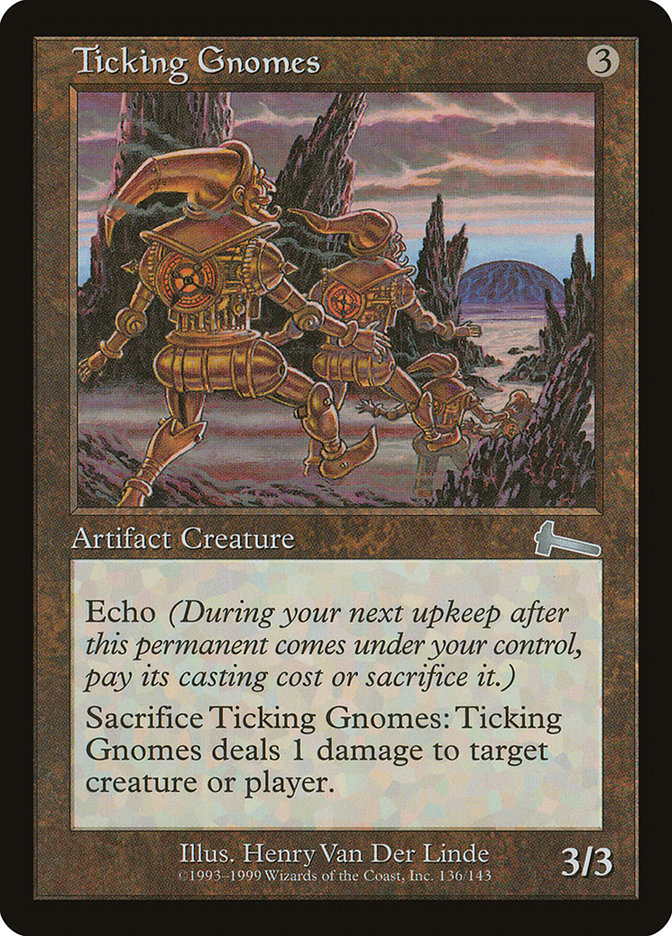 Ticking Gnomes [Urza's Legacy] | Webway Games