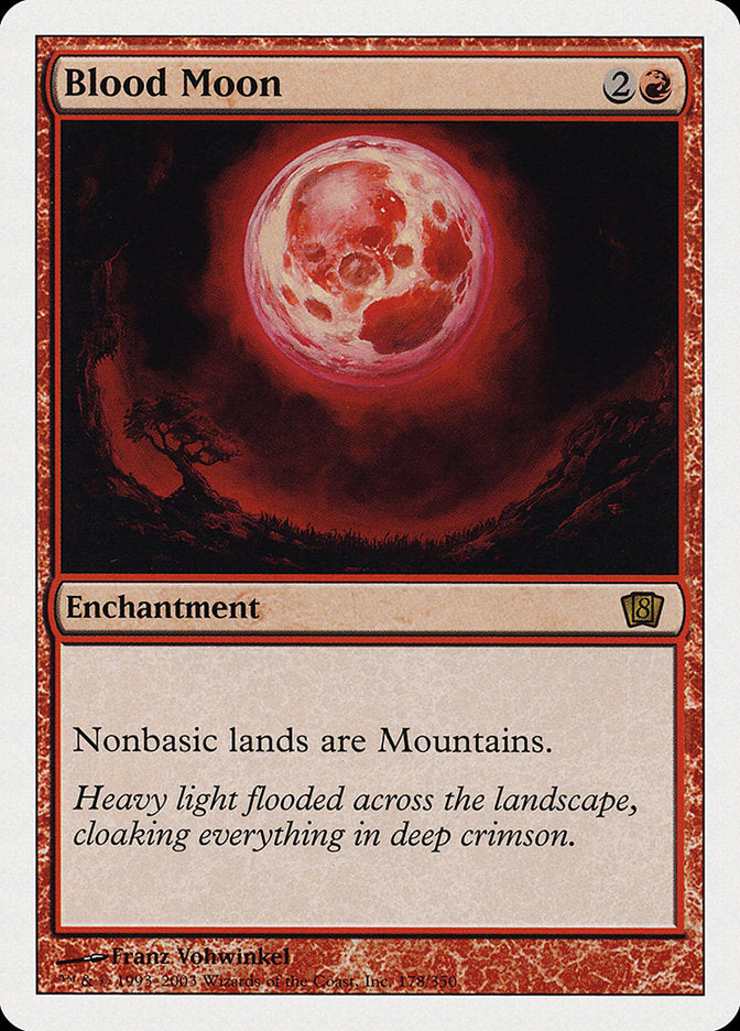 Blood Moon [Eighth Edition] | Webway Games