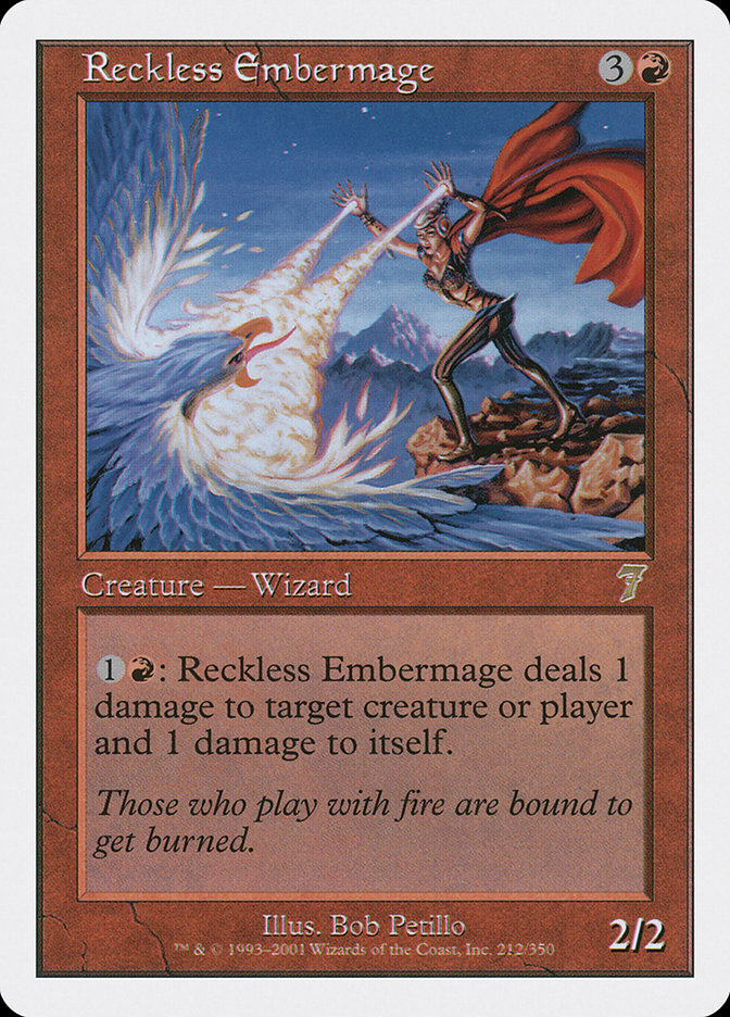 Reckless Embermage [Seventh Edition] | Webway Games