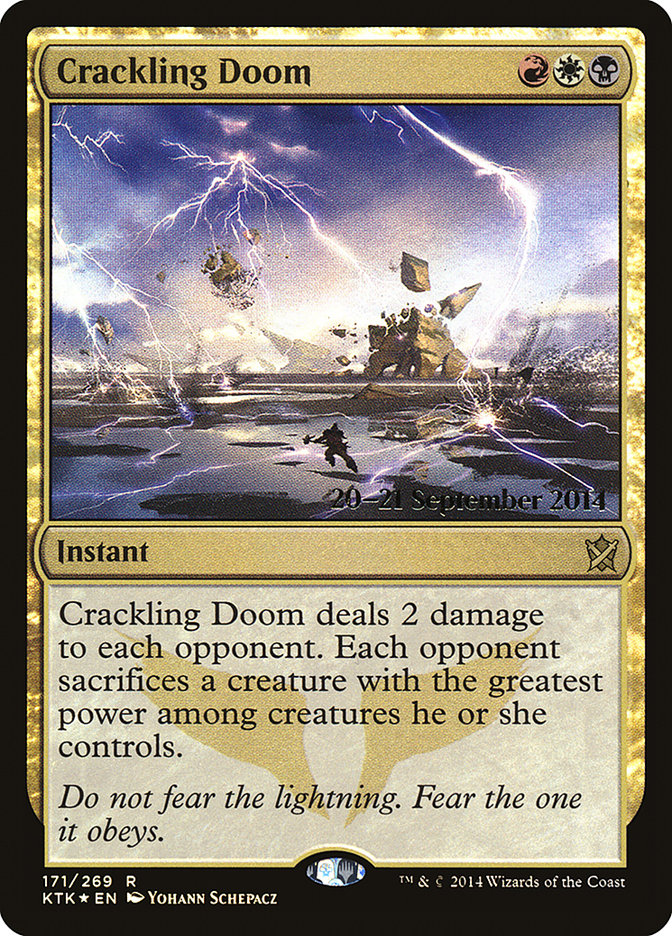 Crackling Doom  (Prerelease) [Khans of Tarkir Prerelease Promos] | Webway Games