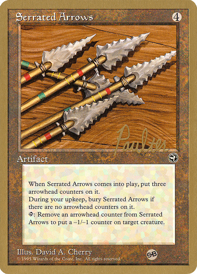 Serrated Arrows (Preston Poulter) (SB) [Pro Tour Collector Set] | Webway Games
