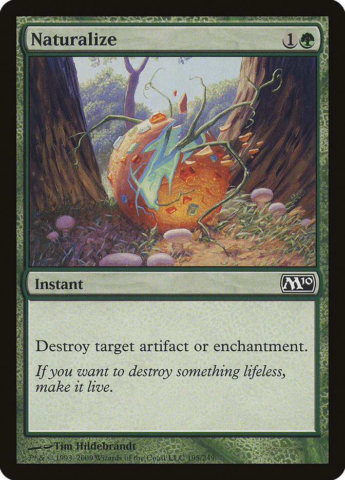 Naturalize [Magic 2010] | Webway Games