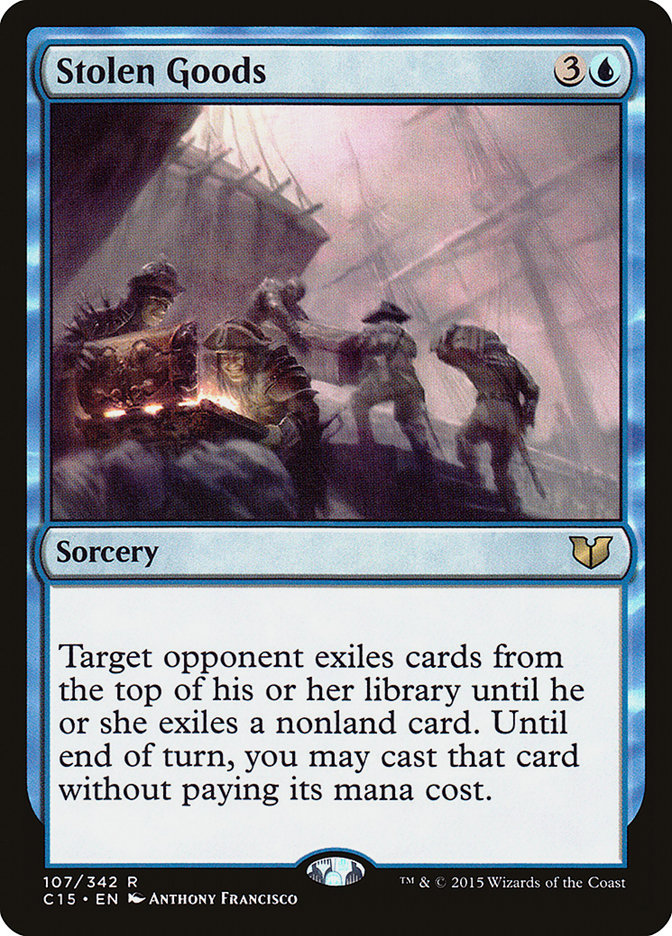 Stolen Goods [Commander 2015] | Webway Games