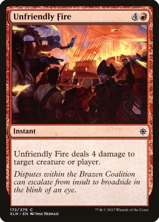 Unfriendly Fire [Ixalan] | Webway Games