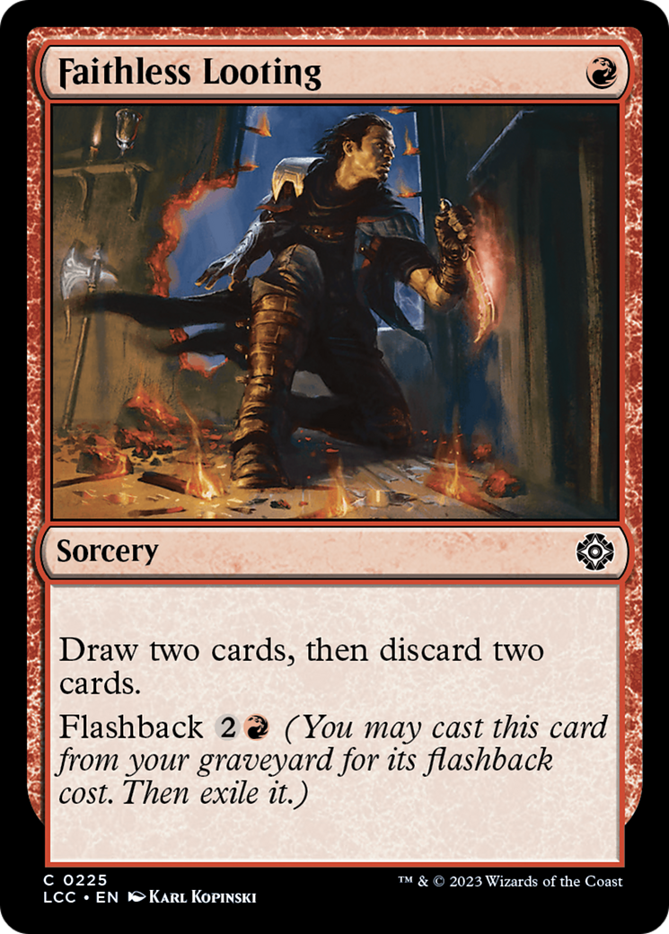 Faithless Looting [The Lost Caverns of Ixalan Commander] | Webway Games