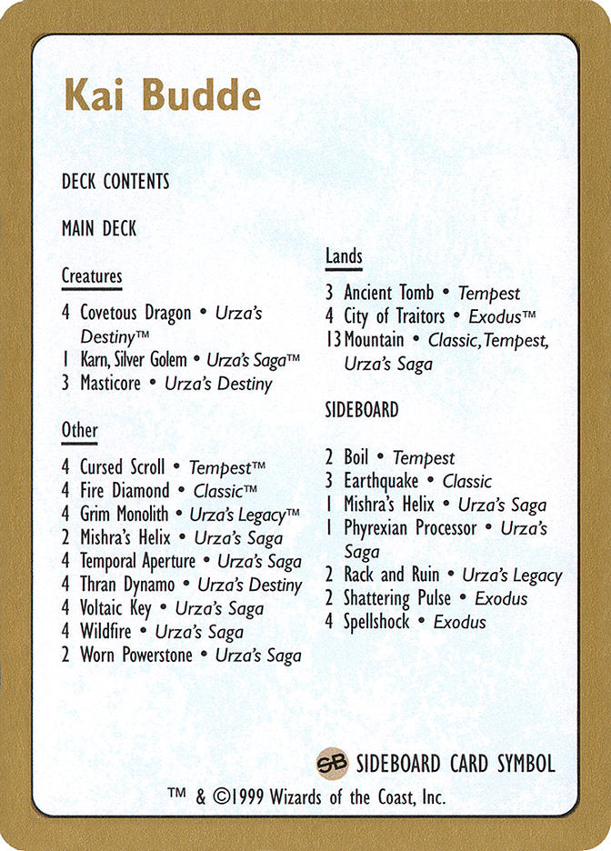 Kai Budde Decklist [World Championship Decks 1999] | Webway Games