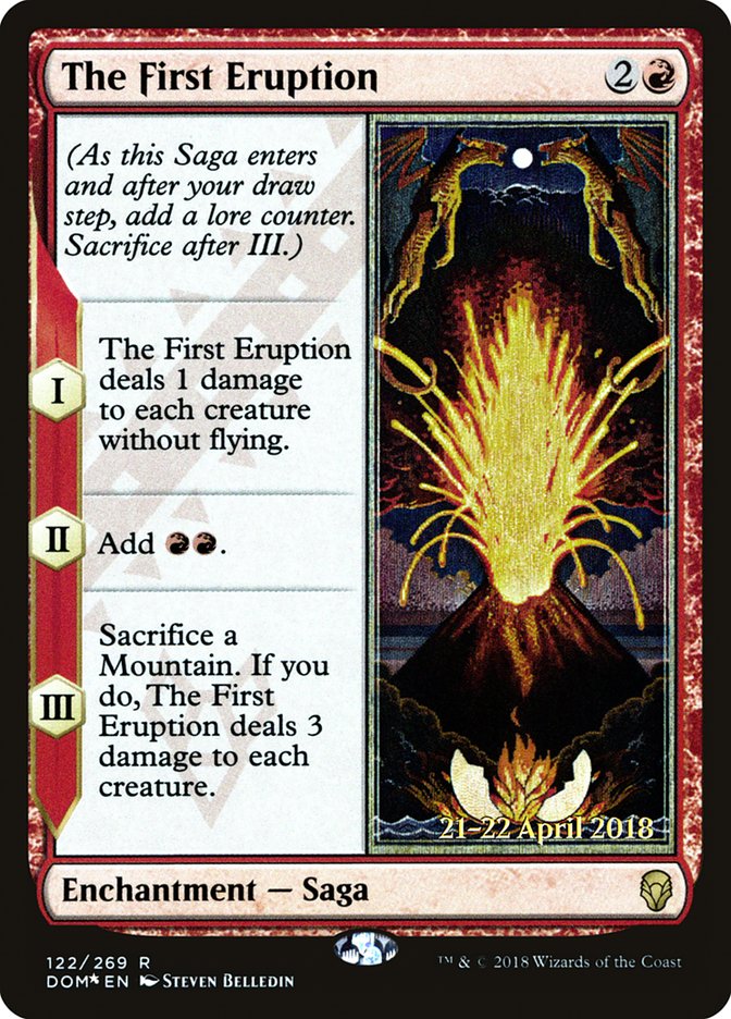 The First Eruption  (Prerelease) [Dominaria Prerelease Promos] | Webway Games