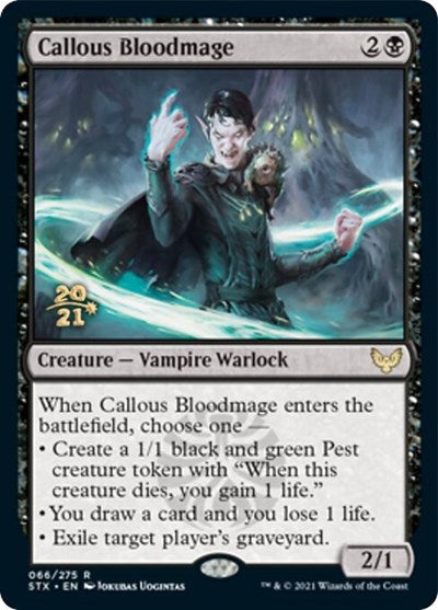 Callous Bloodmage [Strixhaven: School of Mages Prerelease Promos] | Webway Games