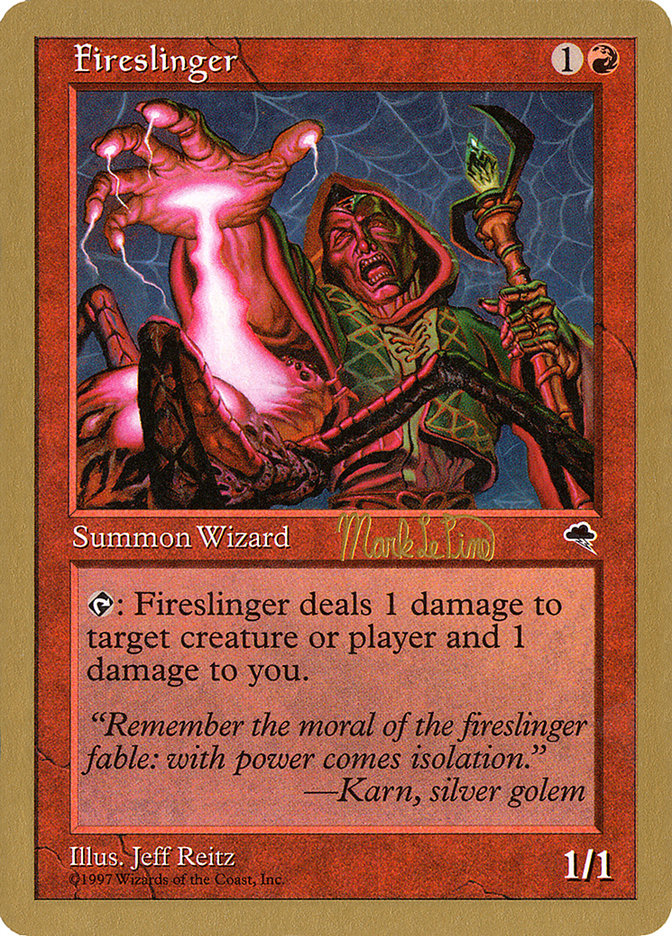 Fireslinger (Mark Le Pine) [World Championship Decks 1999] | Webway Games