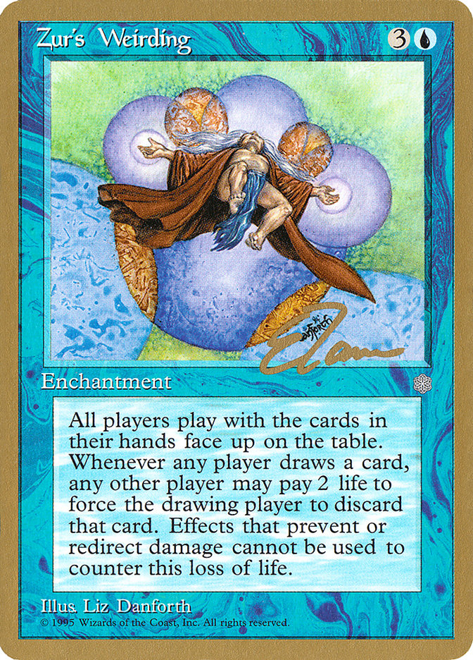 Zur's Weirding (Eric Tam) [Pro Tour Collector Set] | Webway Games