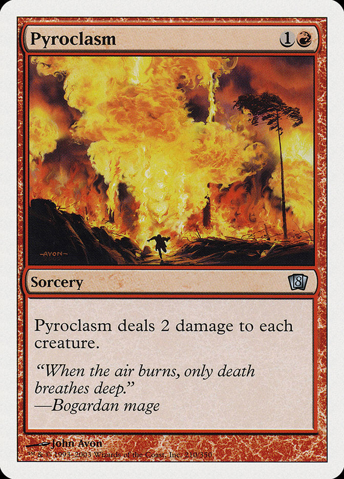 Pyroclasm [Eighth Edition] | Webway Games