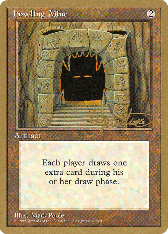 Howling Mine (Mark Justice) [Pro Tour Collector Set] | Webway Games
