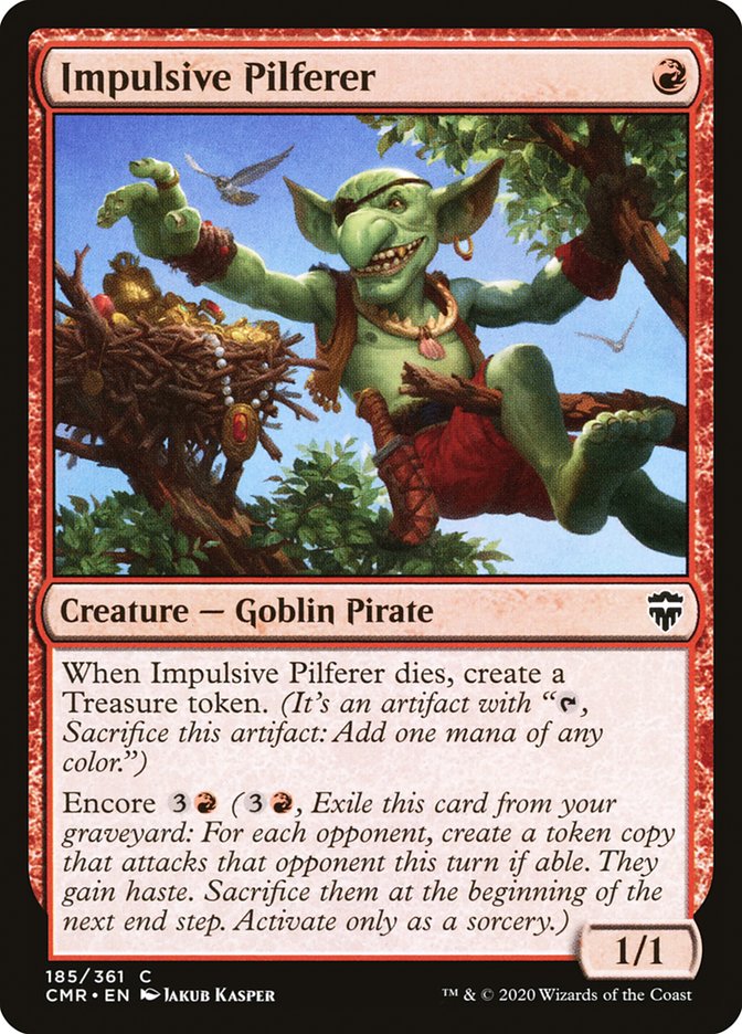 Impulsive Pilferer [Commander Legends] | Webway Games
