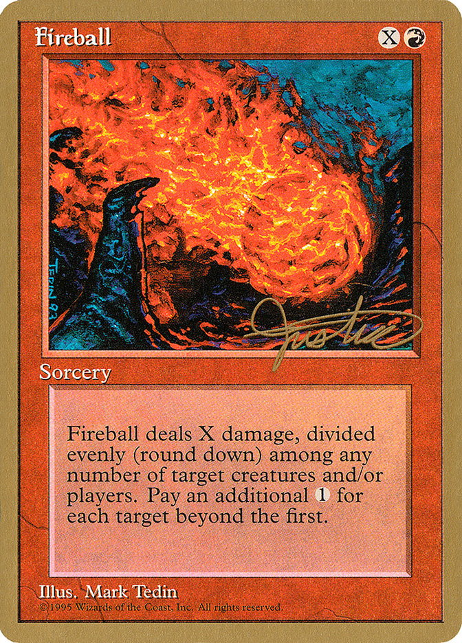 Fireball (Mark Justice) [Pro Tour Collector Set] | Webway Games