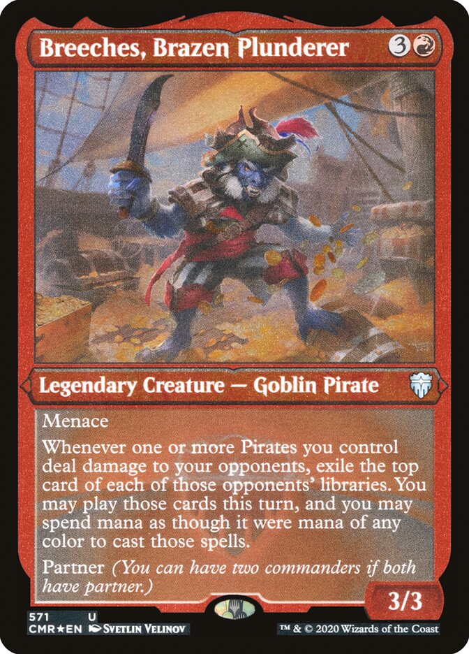 Breeches, Brazen Plunderer [Commander Legends Etched] | Webway Games