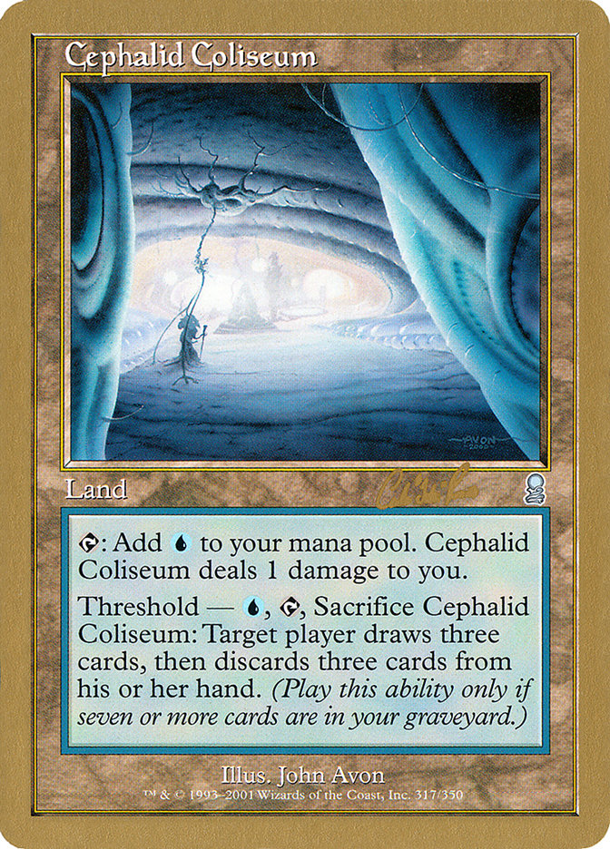 Cephalid Coliseum (Carlos Romao) [World Championship Decks 2002] | Webway Games