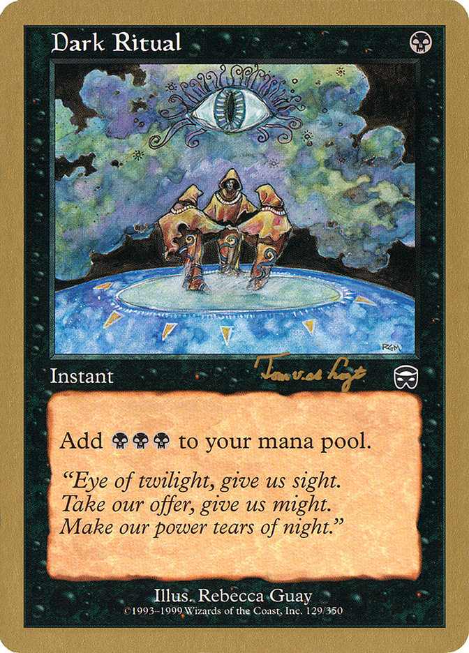 Dark Ritual (Tom van de Logt) [World Championship Decks 2001] | Webway Games