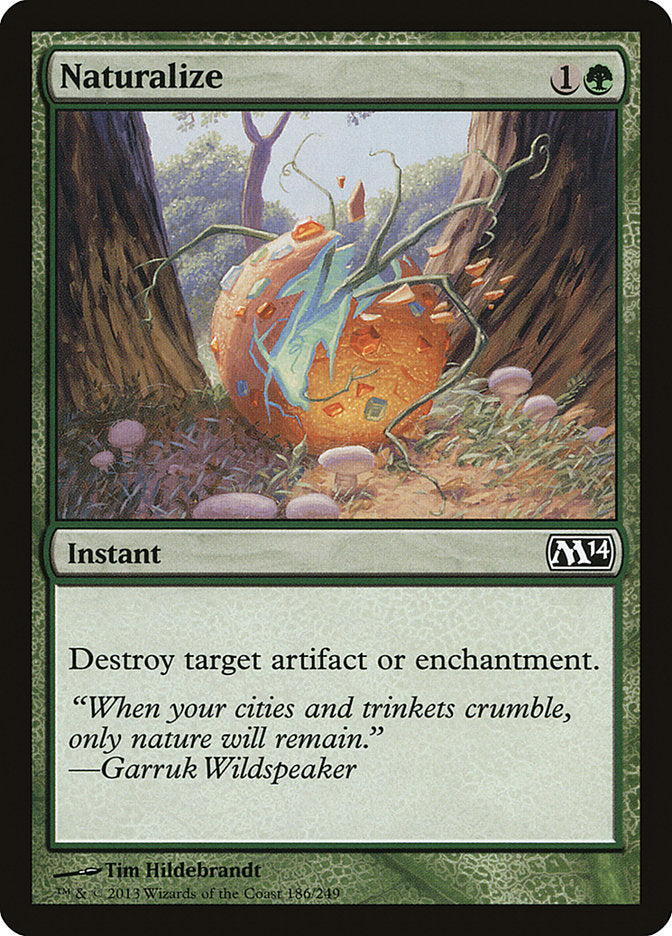 Naturalize [Magic 2014] | Webway Games