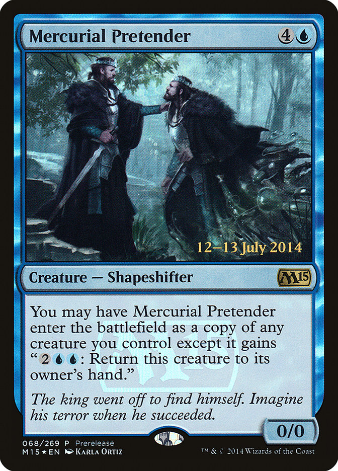 Mercurial Pretender [Magic 2015 Prerelease Promos] | Webway Games