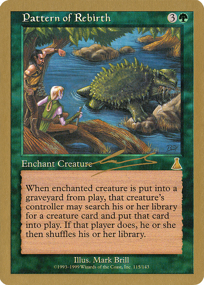 Pattern of Rebirth (Nicolas Labarre) [World Championship Decks 2000] | Webway Games