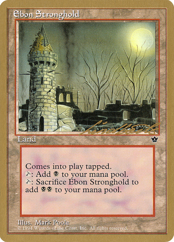 Ebon Stronghold (Leon Lindback) [Pro Tour Collector Set] | Webway Games
